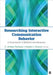 Researching Interactive Communication Behavior: A Sourcebook of Methods and Measures by C. Arthur Vanlear, Daniel J. Canary