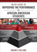 An RTI Guide to Improving the Performance of African American Students by Dwayne D. Williams