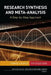 Research Synthesis and Meta-Analysis: A Step-By-Step Approach by Harris M. Cooper