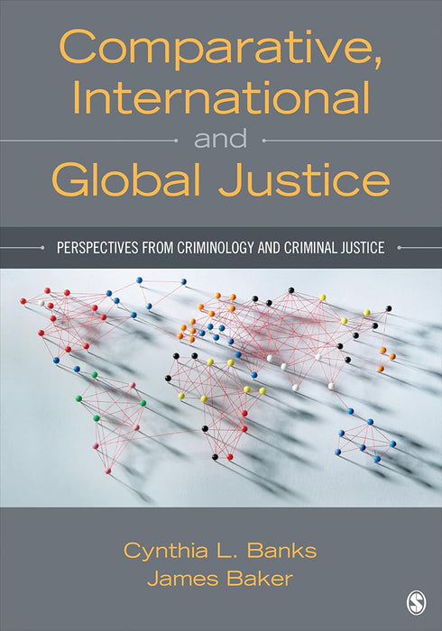 Comparative International and Global Justice by Cyndi Louise Banks/Banks