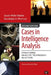 Cases in Intelligence Analysis: Structured Analytic Techniques in Action by Sarah Miller Beebe