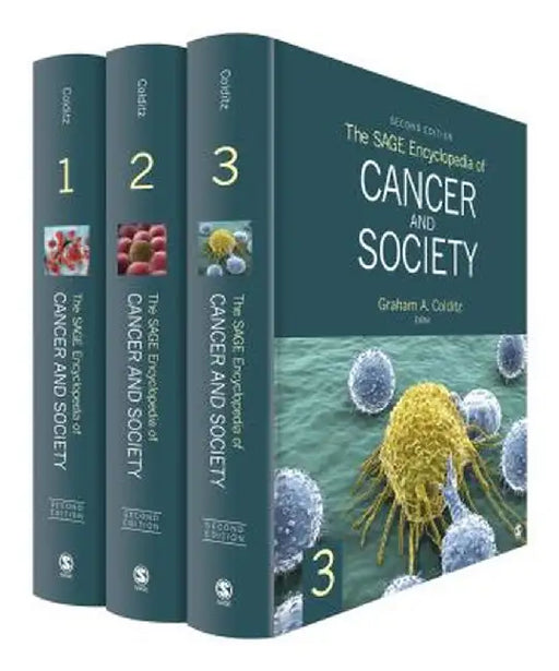 The SAGE Encyclopedia of Cancer and Society by Graham A