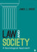 Law and Society: A Sociological Approach (First Edition) by James J. Chriss