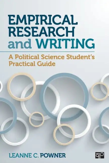 Empirical Research and Writing: A Political Science Student's Practical Guide by Leanne C
