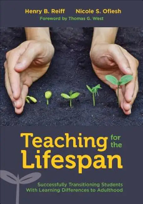 Teaching For The Lifespan by Henry B, Reiff