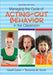 Managing the Cycle of Acting-Out Behavior in the Classroom by Geoffrey T. Colvin