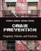 Crime Prevention: Programs, Policies, and Practices by Steven