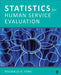 Statistics for Human Service Evaluation by Reginald