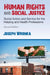 Human Rights and Social Justice: Social Action and Service for the Helping and Health Professions by Joseph