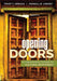 Opening Doors: An Implementation Template for Cultural Proficiency by Trudy T. Arriaga