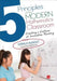 5 Principles of the Modern Mathematics Classroom: Creating a Culture of Innovative Thinking by Gerald
