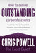 How to Deliver Outstanding Corporate Events by The Event Expert Chris Powell
