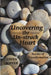 Uncovering the Un-struck Heart: Stories of Transformation by Gwen Soffer