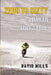 Zero to Sixty: A Dakar Adventure by David Mills