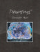 Phaintings(TM) by Christofer Aven