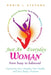 Just an Everyday Woman: Improving Your Lifestyle, Your Health, and Your Body-Forever by Robin L. Stevens