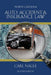 North Carolina Auto Accident & Insurance Law by Carl Nagle