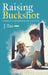 Raising Buckshot: A Family's Experience with Autism by J. Tau