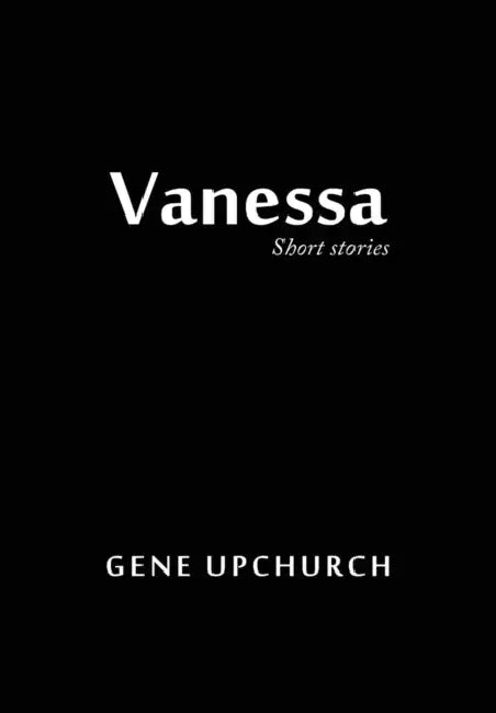 Vanessa by Gene Upchurch