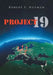 Project 19 by Robert F. Nutman