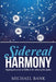 Sidereal Harmony: Relating the Circle of Fifths to the Wheel of the Zodiac by Michael Bank