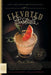 Elevated Cocktails: Craft Bartending with Montanya Rum by Karen Hoskin