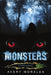 Monsters: A Dismal Awakening by Avery Morales