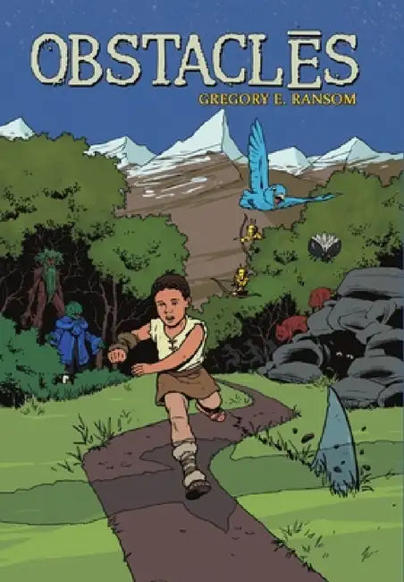 Obstaclēs by Gregory E. Ransom