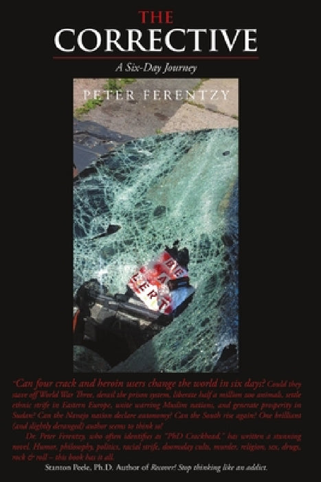 The Corrective: A Six-Day Journey by Peter Ferentzy