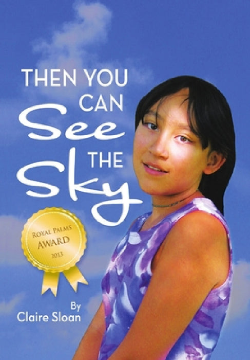 Then You Can See the Sky by Claire Sloan