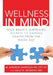 Wellness in Mind: Your Brain's Surprising Secrets to Gaining Health from the Inside Out by Sally K. Severino, M. Andrew Garrison Cpt Hc