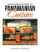 Delectable Dishes of Panamanian Cuisine by Roland Petrov
