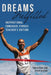 Dreams Fulfilled: Inspirational Comeback Stories Teacher's Edition by Tom Kloske, Steve Kloske