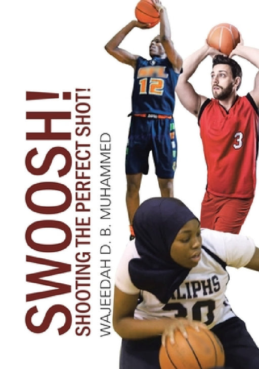 Swoosh! by Wajeedah Muhammed