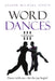 Word Dances III: Celebration by Joseph Michael Sepesy