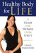 Healthy Body for Life: A Guide for Women Over Forty by Carla Hampshire