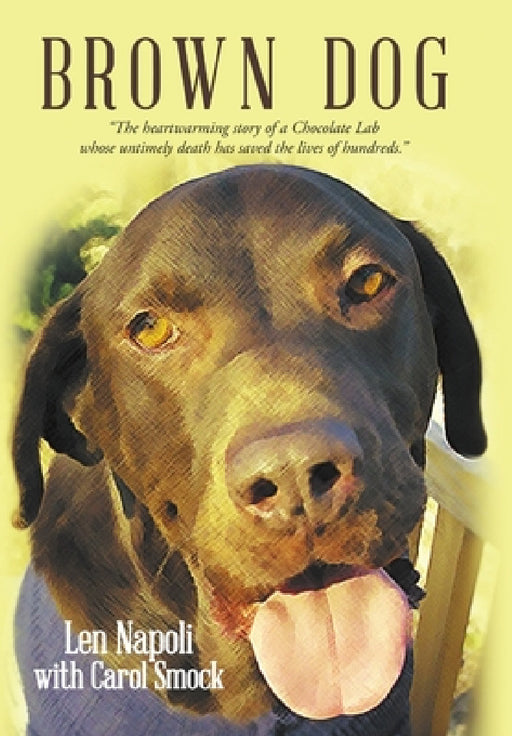 Brown Dog by Len Napoli, Carol Smock