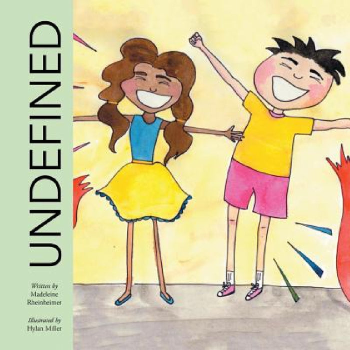 Undefined by Madeleine Rheinheimer