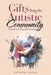 Gifts from the Autistic Community: A Guide to Giving and Receiving by Anthony Pappas