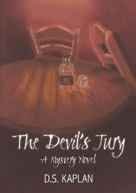 The Devil's Jury: A Mystery Novel by D. S. Kaplan