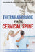 TheraHandbook for the Cervical Spine: Understanding the cervical spine, conditions and self-care by Pt Dpt Klein