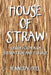 House of Straw: A Book for Men on Separation and Divorce by Kennedy Bell