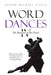 Word Dances IV: The Romance of the Dance by Joseph Michael Sepesy