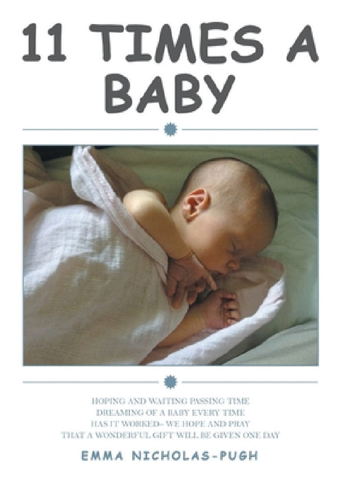 11 Times a Baby by Emma Nicholas-Pugh