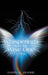 Whisperings from the Wise One: A Trilogy by Dawn a. Moore