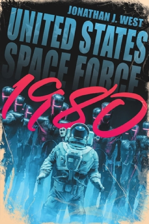United States Space Force 1980 by Jonathan J. West