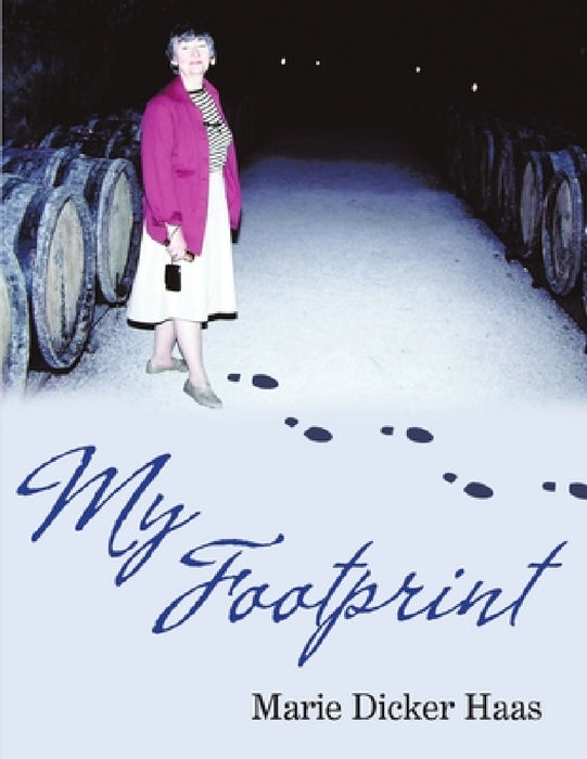 My Footprint by Marie Dicker Haas