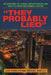 "They Probably Lied": An anatomy of a real estate fraud and how to avoid becoming a victim by Jack Rudolph, Michael Huntley