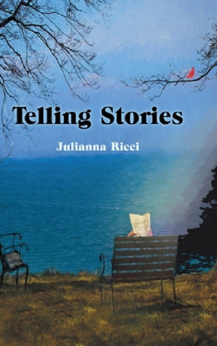 Telling Stories by Julianna Ricci