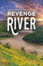 Revenge River by Graham Macdermott